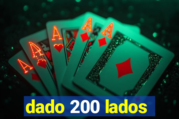 dado 200 lados